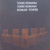 Barcelona - Torre Romana - rekonstrukce