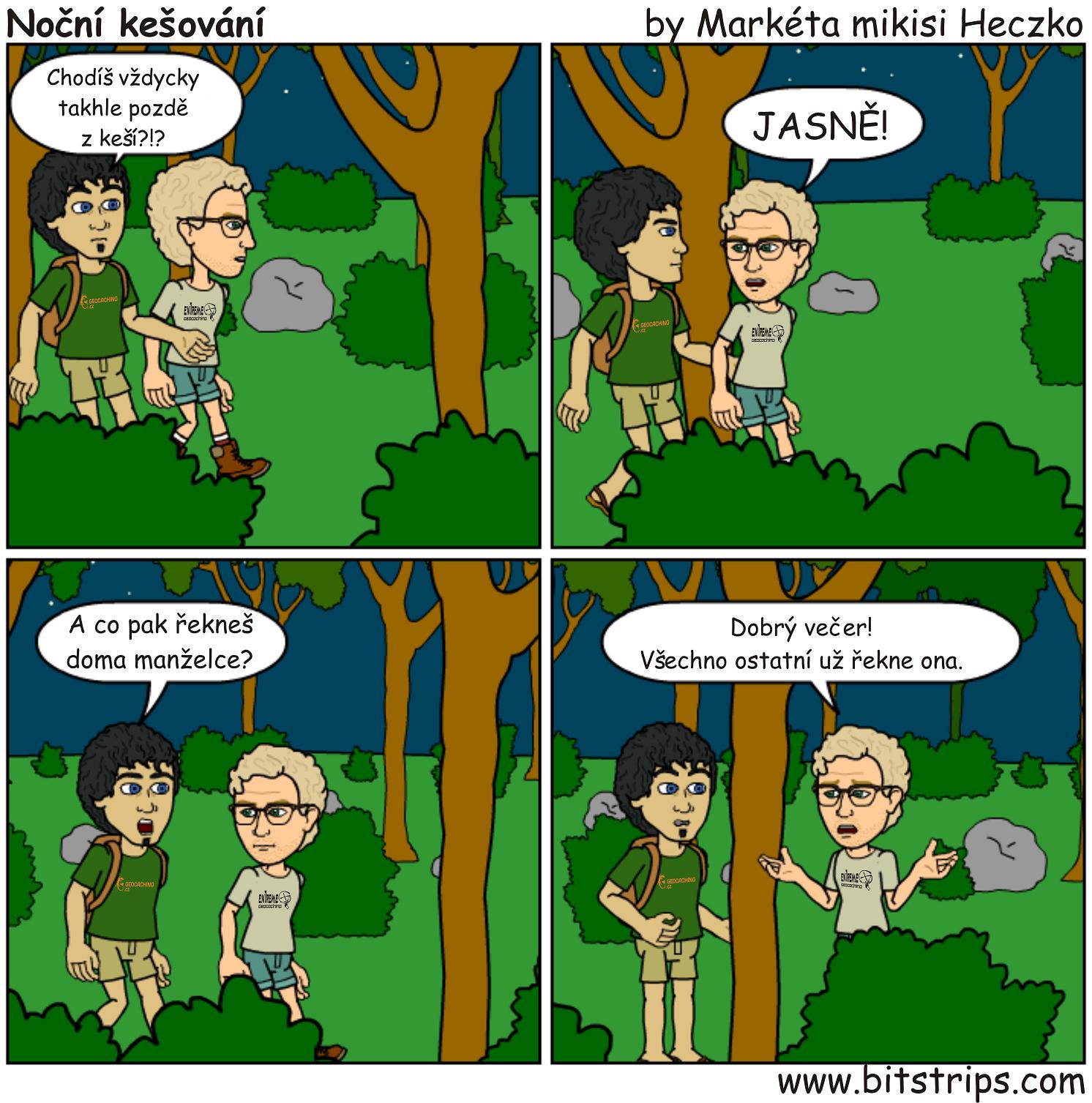 Kačerův rok – 2. Noční kešování